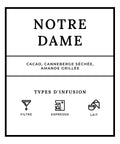 Types d'infusion - Notre-Dame